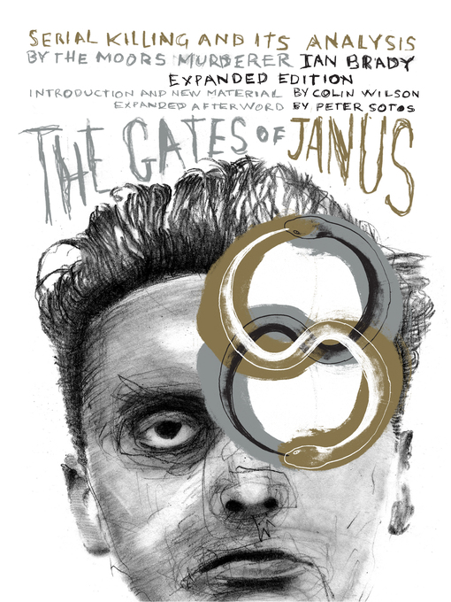 Title details for The Gates of Janus by Ian Brady - Available